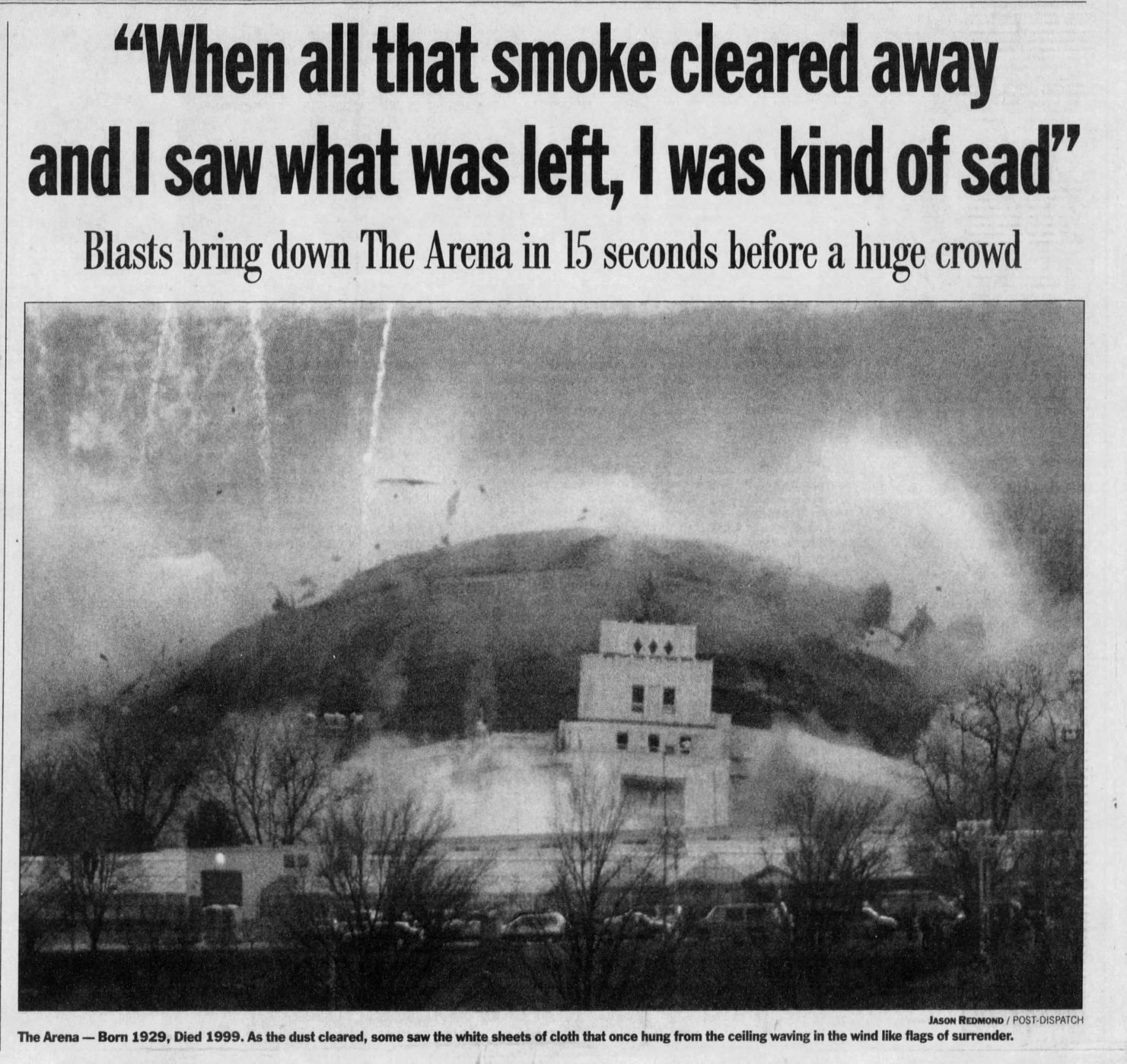 Feb. 27, 1999: The day the Arena came down